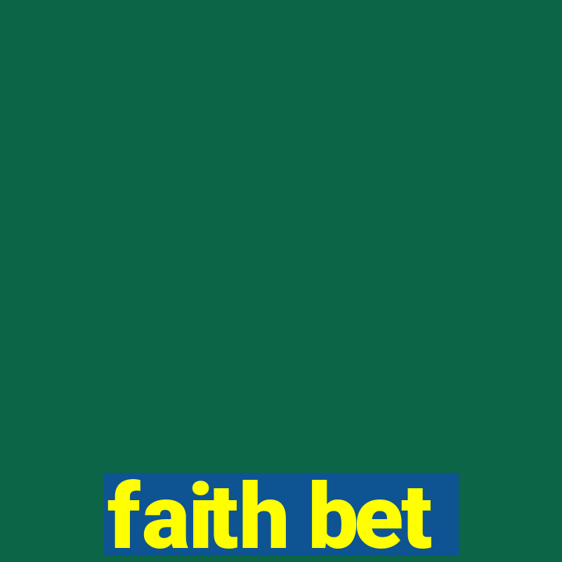 faith bet